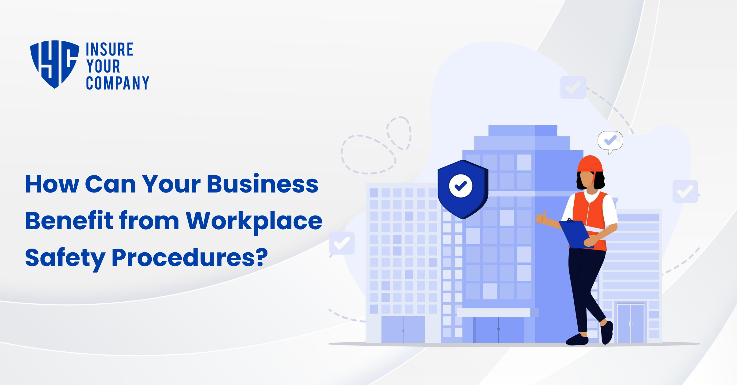 Insure Your Company