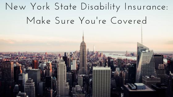 New York State Disability Insurance_ Make Sure You're Covered
